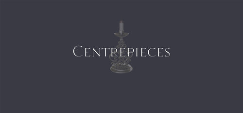 Centerpieces - Luxurious Weddings