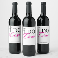 Bachelorette Wine Labels | I Do Crew Wine Labels Luxurious Weddings