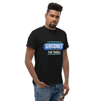 GROOMED FOR TROUBLE Bacherlor Party Novelty Classic Tee Tshirts Luxurious Weddings