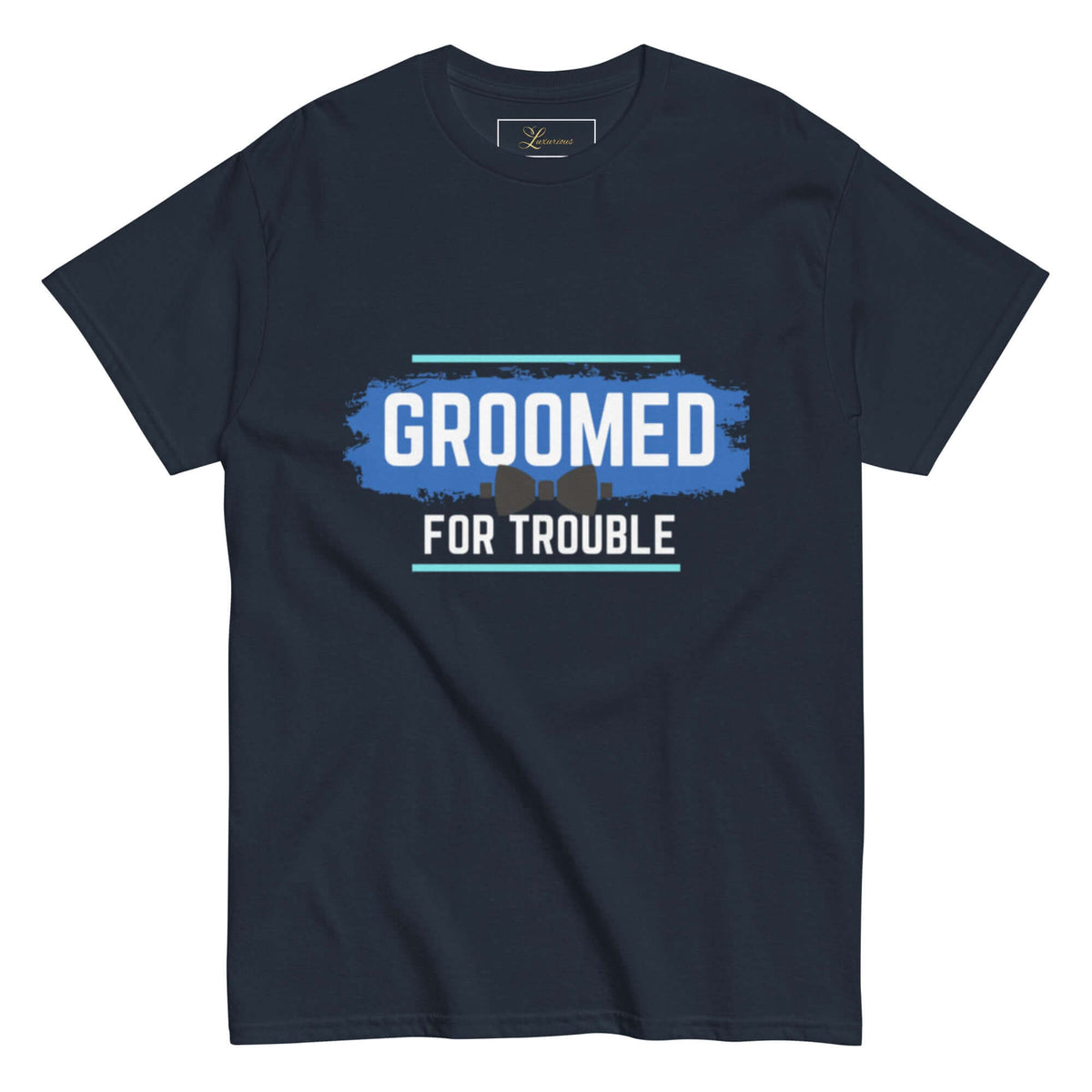 GROOMED FOR TROUBLE Bacherlor Party Novelty Classic Tee Tshirts Luxurious Weddings