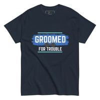 GROOMED FOR TROUBLE Bacherlor Party Novelty Classic Tee Tshirts Luxurious Weddings