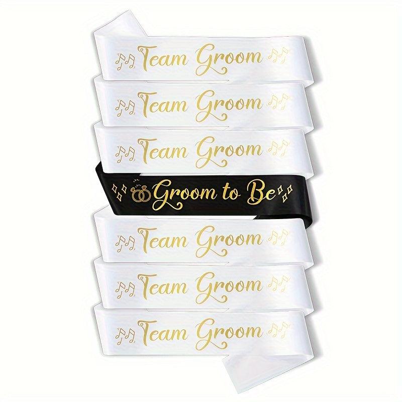 Wedding Party Sash Set - Groom to Be & Team Groom - 7pcs Team Groom Sashes Luxurious Weddings