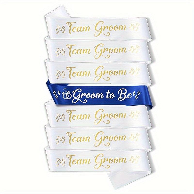 Wedding Party Sash Set - Groom to Be & Team Groom - 7pcs Team Groom Sashes Luxurious Weddings