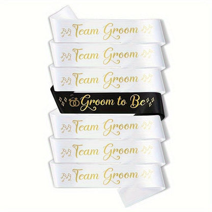 Wedding Party Sash Set - Groom to Be & Team Groom - 7pcs Team Groom Sashes Luxurious Weddings