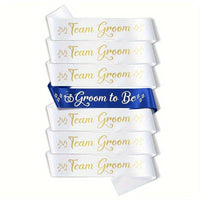 Wedding Party Sash Set - Groom to Be & Team Groom - 7pcs Team Groom Sashes Luxurious Weddings