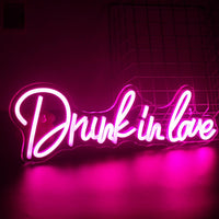 Drunk In Love Neon Sign Neon Signs Luxurious Weddings