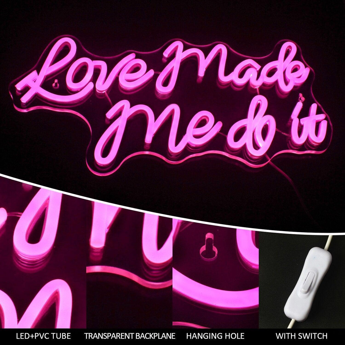 Love Made Me Do It Neon Sign Neon Signs Luxurious Weddings